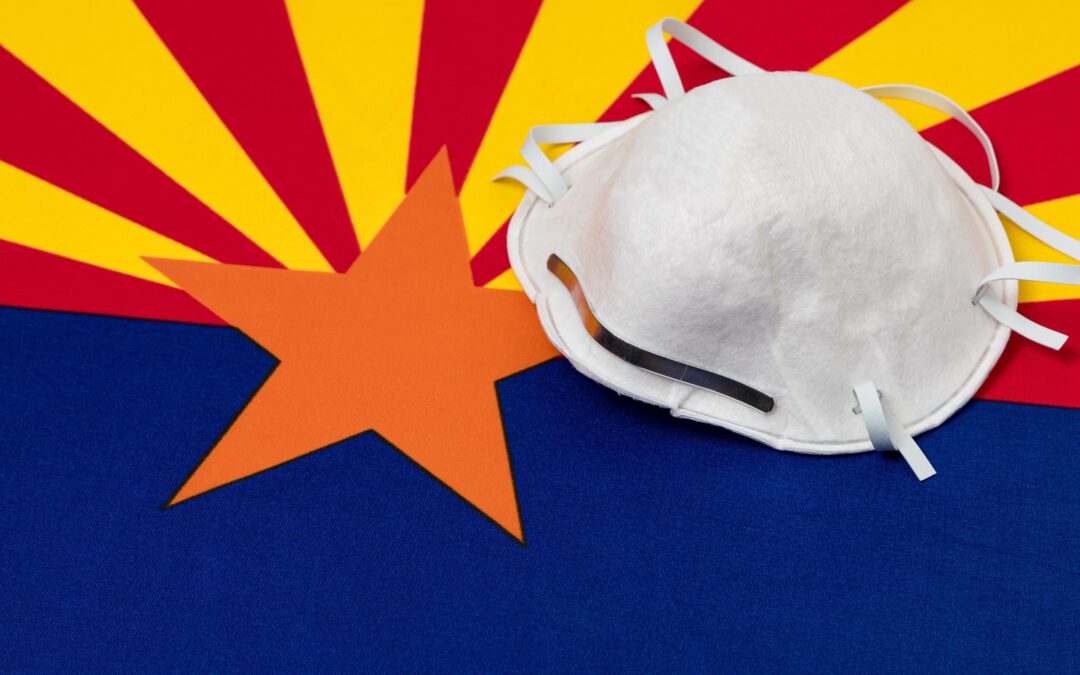 Arizona Lawmakers Have Passed Key Bills to Prevent Future COVID Overreach