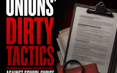 The Teachers’ Unions Hired the Worst of the Worst to Kill School Choice in Arizona 